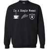 Oakland Raiders T Shirt Hoodie I Am A Simple Woman Love Coffe Pizza Oakland Raiders
