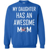 Columbus Blue Jackets T Shirts Hoodie My Daughter Has An Awesome Mom