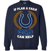Beer Indianapolis Colts T Shirts Hoodie If Plan A Fails Indianapolis Colts Can Help