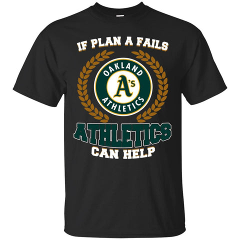 Beer Oakland Athletics T Shirts Hoodie If Plan A Fails Oakland Athletics Can Help