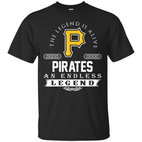 Pittsburgh Pirates T Shirts Hoodie The Legend Is Alive