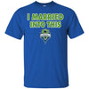 Seattle Sounders FC T Shirts Hoodie I Married Into This
