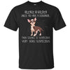 Chihuahua T Shirts Hoodie  Silence Is Golden Unless You Have