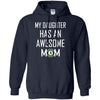 Oakland Athletics T Shirts Hoodie My Daughter Has An Awesome Mom