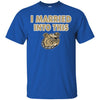 Bryant Bulldogs T Shirts Hoodie I Married Into This