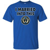 Philadelphia Union T Shirts Hoodie I Married Into This
