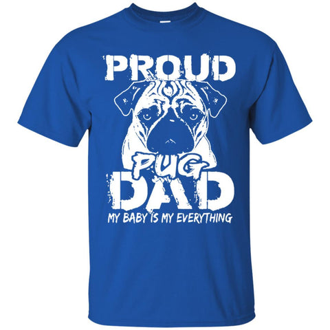 Pug T Shirts Hoodie  Proud Pug Dad