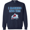 Colorado Avalanche T Shirt I Married Into This T Shirts Hoodie