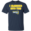 Northern Arizona Lumberjacks T Shirts Hoodie I Married Into This