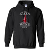 Wine T Shirts Hoodie  Never Underestimate A Man July