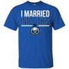 Buffalo Sabres T Shirts Hoodie I Married Into This