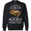 Books T Shirts Hoodie  Never Underestimate A Man FEBRUARY