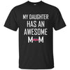 Cleveland Indians T Shirts Hoodie My Daughter Has An Awesome Mom