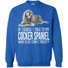 Cocker Spaniel T Shirts Hoodie  Of Course I Talk To