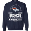 Denver Broncos T Shirts Hoodie The Legend Is Alive