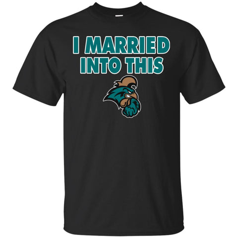 Coastal Carolina Chanticleers T Shirts Hoodie I Married Into This