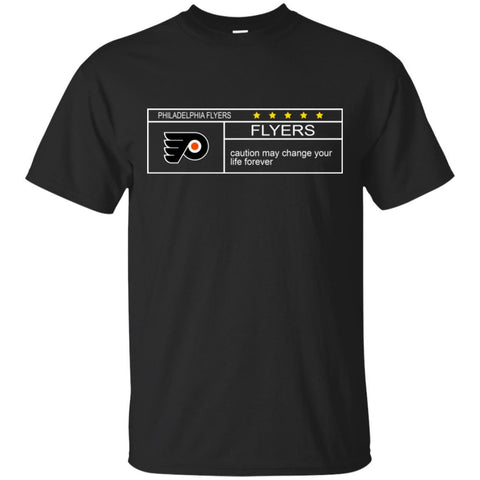 Philadelphia Flyers T Shirts Hoodie Nationals Caution May Change Your Life Forever