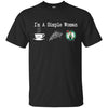 BOSTON CELTICS T Shirt Hoodie I Am A Simple Woman Love Coffe Pizza BOSTON CELTICS