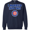 Chicago Cubs T Shirt I Married Into This T Shirts Hoodie
