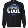 BUFFALO BILLS T Shirts Hoodie I Was A Fan Before It Was Cool