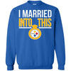 Pittsburgh Steelers T Shirts Hoodie I Married Into This