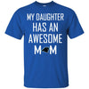 CAROLINA PANTHERS T Shirts Hoodie My Daughter Has An Awesome Mom