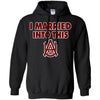 Alabama AM Bulldogs T Shirts Hoodie I Married Into This