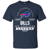 BUFFALO BILLS T Shirts Hoodie The Legend Is Alive
