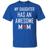 Tampa Bay Buccaneers T Shirts Hoodie My Daughter Has An Awesome Mom