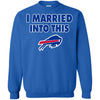BUFFALO BILLS T Shirt I Married Into This T Shirts Hoodie