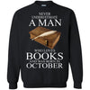 Books T Shirts Hoodie  Never Underestimate A Man   OCTOBER