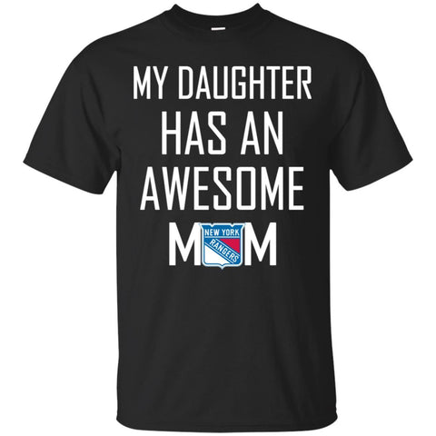 New York Rangers T Shirts Hoodie My Daughter Has An Awesome Mom
