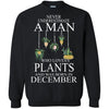Plants T Shirts Hoodie  Never Underestimate A Man DECEMBER