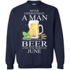 Beer T Shirts Hoodie  Never Underestimate A Man JUNE