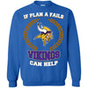 Beer Minnesota Vikings T Shirts Hoodie If Plan A Fails Minnesota Vikings Can Help