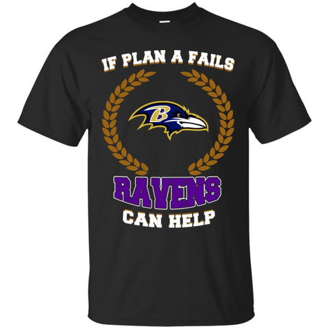 Beer Baltimore Ravens T Shirts Hoodie If Plan A Fails Baltimore Ravens Can Help