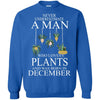 Plants T Shirts Hoodie  Never Underestimate A Man DECEMBER