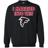 Atlanta Falcons T Shirt I Married Into This T Shirts Hoodie