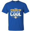 Pittsburgh Steelers T Shirts Hoodie I Was A Fan Before It Was Cool