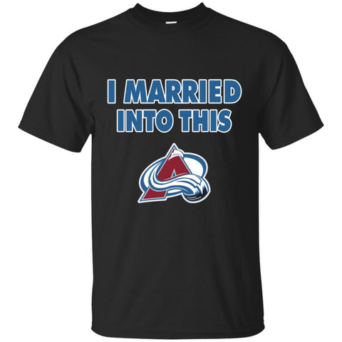 Colorado Avalanche T Shirt I Married Into This T Shirts Hoodie