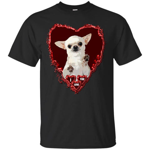Chihuahua T Shirts Hoodie  I Love You Dogs Lover
