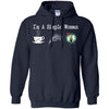 BOSTON CELTICS T Shirt Hoodie I Am A Simple Woman Love Coffe Pizza BOSTON CELTICS