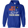 Philadelphia Flyers T Shirts Hoodie My Mom Is A Bigger Fan Than Your Mom