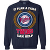 Beer Minnesota Twins T Shirts Hoodie If Plan A Fails Minnesota Twins Can Help