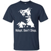 Pitbull T Shirts Hoodie  Adopt Don't Shop