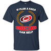 Beer Carolina Hurricanes T Shirts Hoodie If Plan A Fails Carolina Hurricanes Can Help
