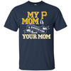 Pittsburgh Pirates T Shirts Hoodie My Mom Is A Bigger Fan Than Your Mom
