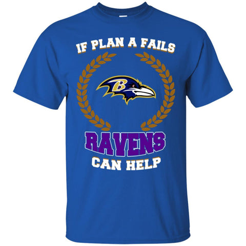 Beer Baltimore Ravens T Shirts Hoodie If Plan A Fails Baltimore Ravens Can Help