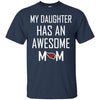 Arizona Cardinals T Shirts Hoodie My Daughter Has An Awesome Mom