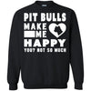Pitbull T Shirts Hoodie  Pitbulls Make Me Happy
